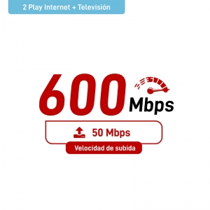 2 Play Hogar - TV + Internet  600Mbps